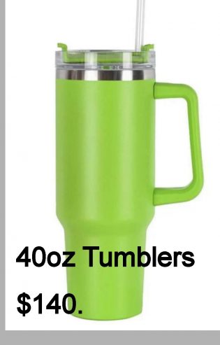 40oz Tumblers